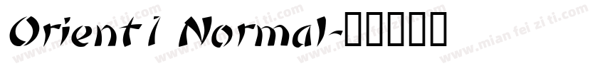 Orient1 Normal字体转换